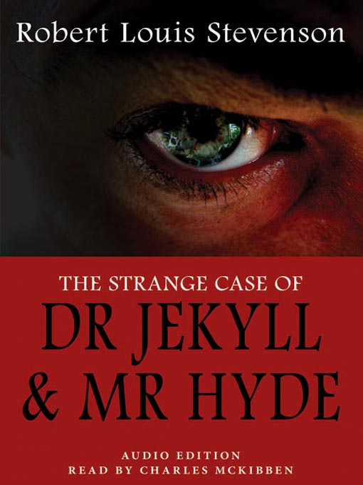 Title details for The Strange Case of Dr. Jekyll & Mr. Hyde by R. L . Stevenson - Available